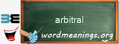WordMeaning blackboard for arbitral